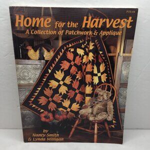 Vintage 2000 Home For The Harvest Patchwork Applique Nancy Smith Lynda Milligan